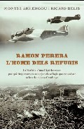 Ramon Perera l'home dels refugis