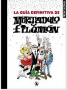 La gu�a definitiva de Mortadelo y Filem�n