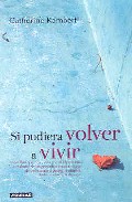 Si pudiera volver a vivir