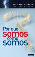 Por qu� somos como somos