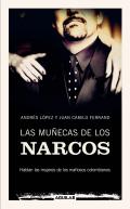 Las mu�ecas de los narcos