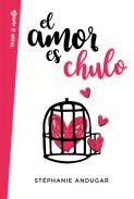 El amor es chulo