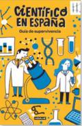 Gu�a de supervivencia de Cient�fico en Espa�a