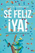 S� feliz �ya!