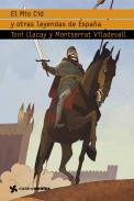 El Mio Cid y otras leyendas de Espa�a