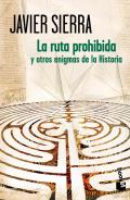 La ruta prohibida y otros enigmas de la historia