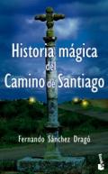 Historia m�gica del Camino de Santiago