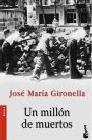 Un mill�n de muertos