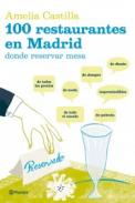 100 restaurantes en Madrid donde reservar mesa