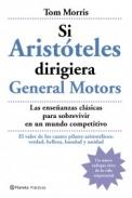 Si Arist�teles dirigiera General Motors