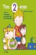Tinc 2 anys