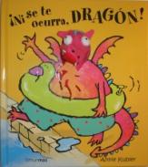 �Ni se te ocurra, Drag�n!