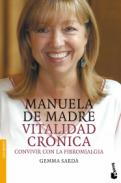 Manuela de Madre, vitalidad cr�nica