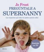 Preg�ntale a Supernanny