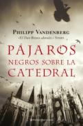 P�jaros negros sobre la catedral