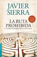 La ruta prohibida y otros enigmas de la historia
