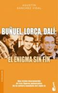 Bu�uel, Lorca, Dal�
