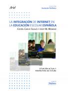 La integraci�n de Internet en la educaci�n escolar espa�ola
