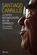 La dif�cil reconciliaci�n de los espa�oles