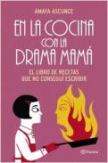 En la cocina con la drama mam�