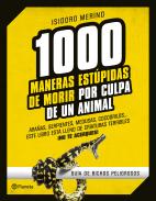 1.000 maneras est�pidas de morir por culpa de un animal