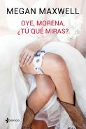 Oye, morena, �t� qu� miras?