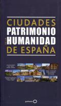 Ciudades patrimonio de la humanidad de Espa�a