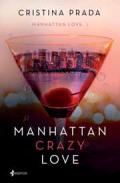 Manhattan Crazy Love