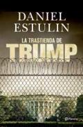 La trastienda de Trump