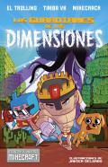 Los guardianes de las dimensiones