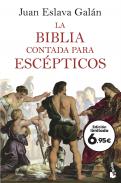 La Biblia contada para esc�pticos