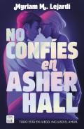 No conf�es en Asher Hall