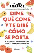 Dime qu� come y te dir� c�mo se porta