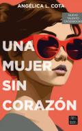 Una mujer sin coraz�n