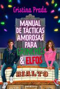 Manual de t�cticas amorosas para grinches y elfos