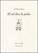 El cel dins la pedra