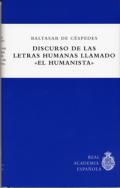 Discurso de las letras humanas llamado 