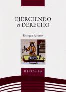 Ejerciendo el Derecho
