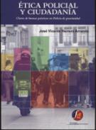 �tica policial y ciudadan�a