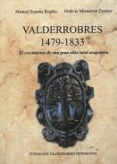 Valderrobres, 1479-1833