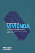 Vivienda, la revoluci�n m�s urgente