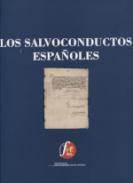 Los Salvoconductos Espa�oles
