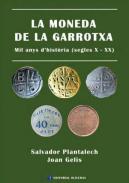 La Moneda de la Garrotxa