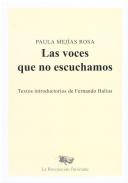 Las voces que no escuchamos