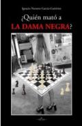 �Qui�n mat� a la dama negra?