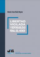 Libertad vigilada y responsabilidad penal del menor