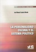 La personalidad oscura y el sistema pol�tico