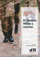 El derecho militar a examen
