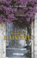 Sugerente Malvestit