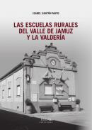 Las escuelas rurales del Valle de Jamuz y La Valder�a